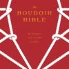 Rizzoli The Boudoir Bible -Fleur du Mal Shop boudourbible1