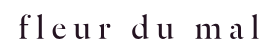 Fleur du Mal Shop